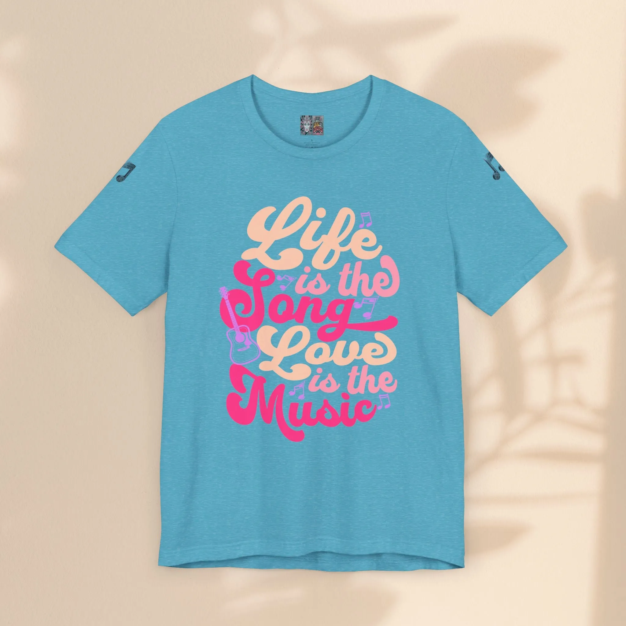 Unisex Jersey Short Sleeve Tee - Life Is A Song
